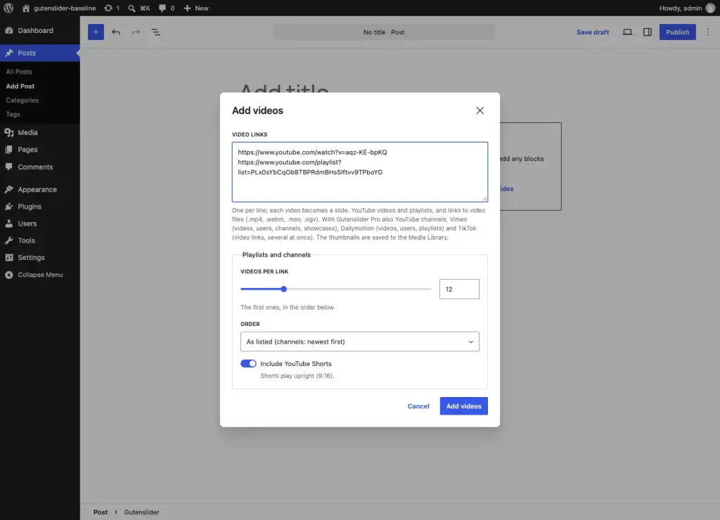 The Add videos dialog in the editor, with a YouTube link pasted